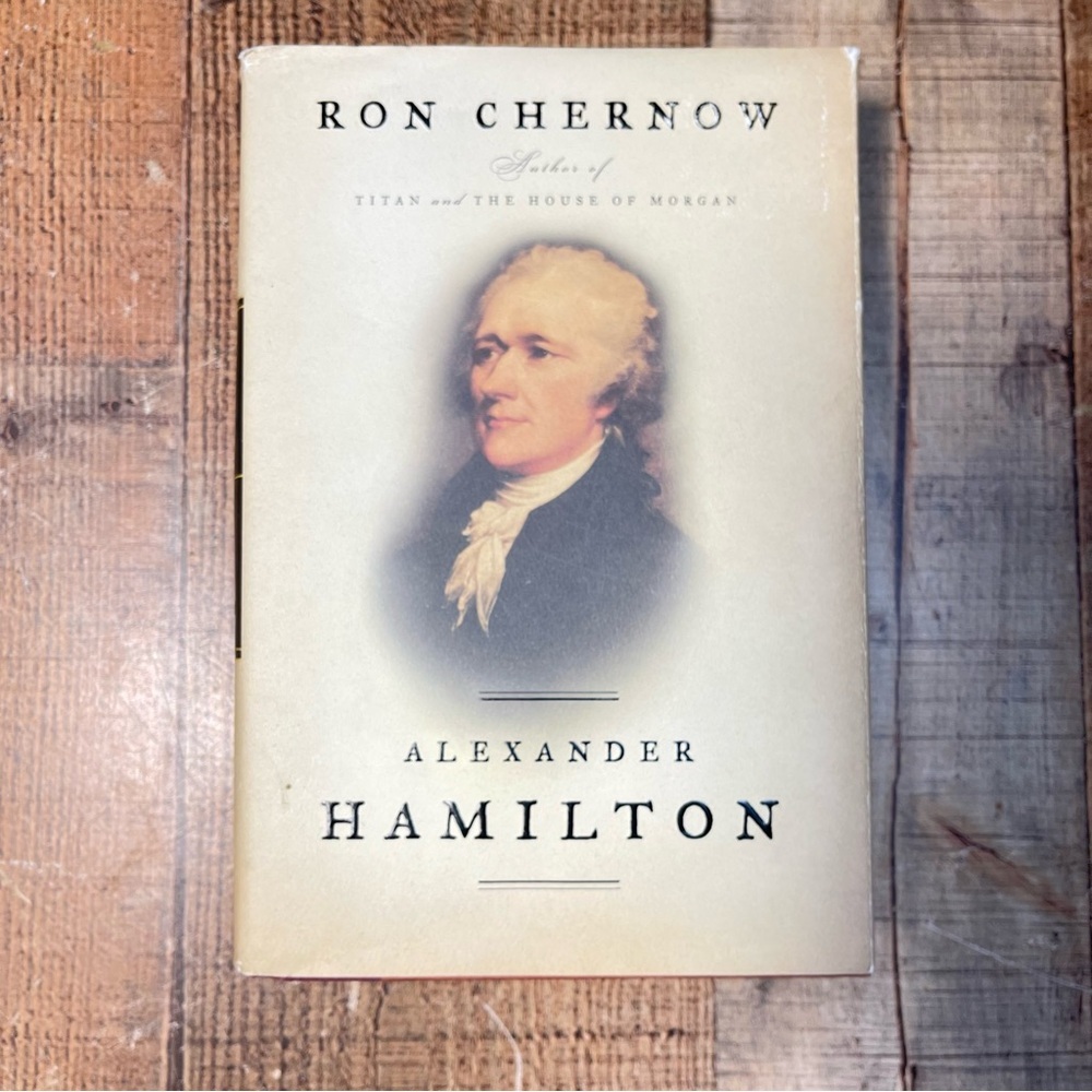 Alexander Hamilton by Ron Chernow Hardcover Book History Biography Nonfiction